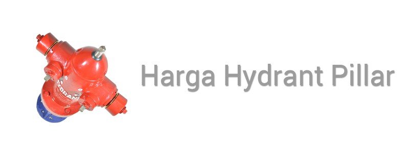 harga hydrant pillar