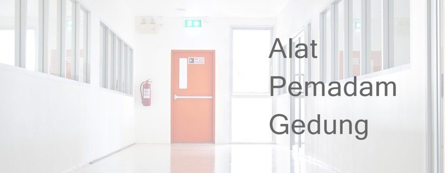 Alat Pemadam Gedung
