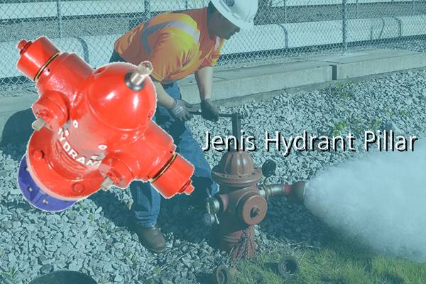 Jenis Hydrant Pillar fe