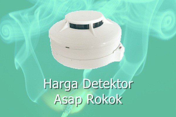 Harga Detektor Asap Rokok fe