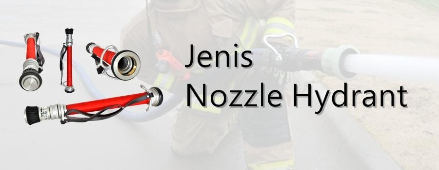 Jenis Nozzle Hydrant