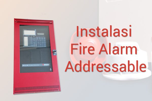 instalasi-fire-alarm-addressable2