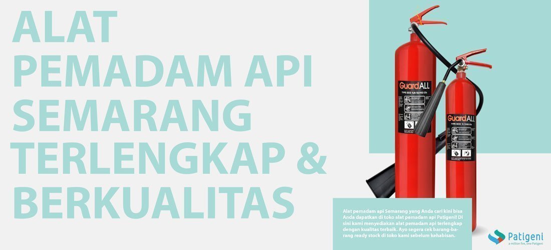 Alat Pemadam Api Semarang Terlengkap Berkualitas