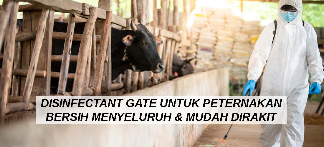 Disinfectant Gate untuk Peternakan Bersih Menyeluruh dan Mudah Dirakit
