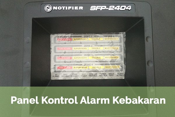 Panel Kontrol Alarm Kebakaran