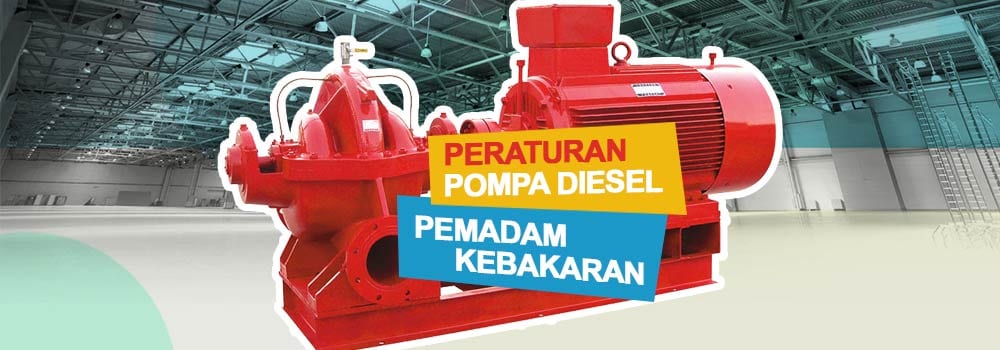 peraturan pompa diesel pemadam kebakaran menurut sni dan nfpa