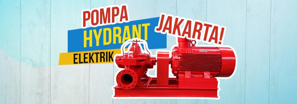 Pompa Hydrant Elektrik Jakarta kualitas NFPA